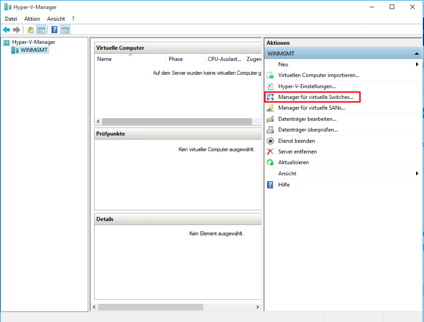 Hyper-V externes LAN anlegen